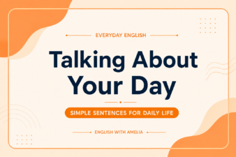 Talking About Your Day Simple English Conversations