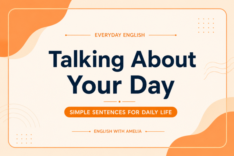 Talking About Your Day Simple English Conversations